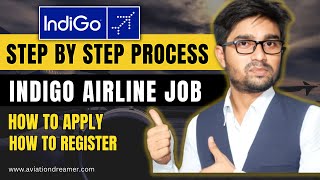 StepbyStep Process to Apply for Indigo Airline Job New Website [upl. by Stig]