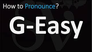 How to Pronounce GEasy CORRECTLY [upl. by Trebleda272]