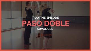 Paso Doble Advanced Routine  Ballroom Mastery TV [upl. by Alrak]