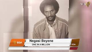 Negasi Beyene One in a Million [upl. by Paxton]