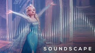 Let It Go  Soundscape Sound Redesign 4K UHD [upl. by Perusse147]