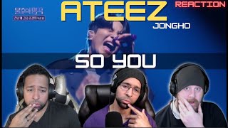 So You  Jongho ATEEZ Immortal Songs 2  StayingOffTopic REACTION [upl. by Oiliruam567]