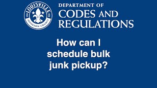 How can I schedule bulk junk pickup  Codes and Regulations [upl. by Selle]