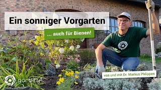 Ein sonniger Vorgarten inklusive attraktiven Pflanzen für Bienen  gardify Tipps [upl. by Chisholm]