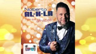 Nolberto Al K La  Kulikitaca [upl. by Amy265]