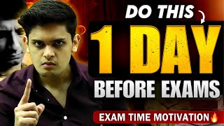 How to Study in Exam Time🔥 Do this One Day Before Exams Prashant Kirad [upl. by Eirollam]