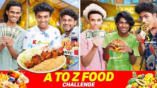 A to Z EATING CHALLENGE 🍔😂 For 24 Hours 😨 We Talks wetalks [upl. by Utas]