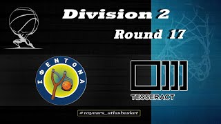 Atlasbasket  Division 2  Round 17  ΣΦΕΝΤΟΝΑ vs TESSERACT 3667 [upl. by Oiracam]