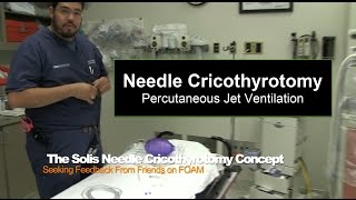 The Solis Needle Cricothyrotomy Concept [upl. by Afital]