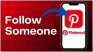 How to Follow Someone on Pinterest 2024 [upl. by Ettenor]