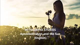 Philippine Mythology quotAponibolinayen and the Sunquot English [upl. by Hbahsur856]