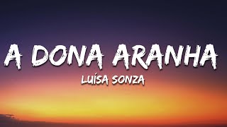 Luísa Sonza  A Dona Aranha Letra  Lyrics [upl. by Sajovich417]