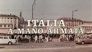 Italia a mano armata 1976  Open Credits [upl. by Biancha]