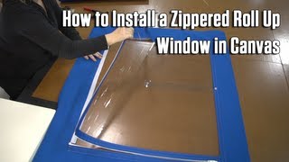 How to Install a Zippered Roll Up Window in Canvas [upl. by Gnidleif449]