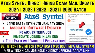 Atos Syntel Direct Hiring 2024  2023  20222018 Batch  Exam Mail Update  Drive Date 1820 Jan24 [upl. by Greggs]