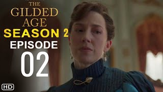 THE GILDED AGE Season 2 Episode 2 Trailer  Theories And What To Expect [upl. by Ardnalac]