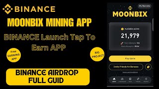 Moonbix Mining App  Binance Official Airdrop  earn 1500 Free Tap to earn App [upl. by Arreip947]