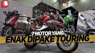 7 Motor Yang Enak Dipake Touring  Rekomendasi Motor Touring [upl. by Nnyleuqcaj]