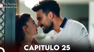 El Novio Perfecto  Capitulo 25 Subtitulado En Español [upl. by Mersey400]