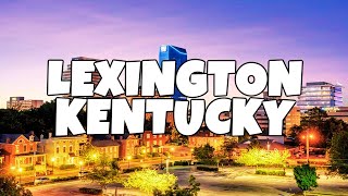 Best Things To Do In Lexington Kentucky [upl. by Ennayk]