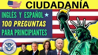 100 PREGUNTAS DE CIUDADANÍA EN INGLÉS Y ESPAÑOL PARA PRINCIPIANTES 2024 [upl. by Ayotac539]