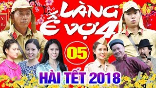 Hài Tết 2018  Làng ế Vợ 4  Tập 5  Phim Hài Tết Mới Nhất 2018  Minh Tít Bình Trọng [upl. by Oznole]