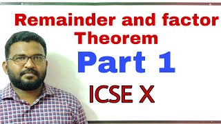 Remainder and Factor Theorem Class 10 ICSE Part 1 [upl. by Haidebez]