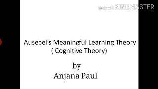 Ausubels Meaningful Learning Theory by Anjana Paul [upl. by Oakes776]