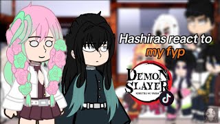 Hashiras react to my fyp  ep4 [upl. by Aritak100]