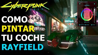 Cómo Cambiar el Color de los Coches Rayfield en Cyberpunk 2077 Parche 211 El Murkman Caliburn No [upl. by Mavis539]