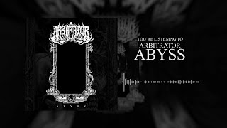 ARBITRATOR  ABYSS SINGLE 2021 SW EXCLUSIVE [upl. by Branscum]