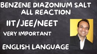 ORGANIC CHEMISTRY BENZENE DIAZONIUM SALT ALL REACTION [upl. by Slerahc]