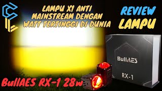 Review Test BullAES RX1 RX1 28W  Lampu X1 Dengan watt tertinggi [upl. by Notnert]