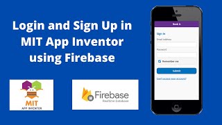 How to create login and signup in MIT App Inventor using Firebase [upl. by Matilde90]