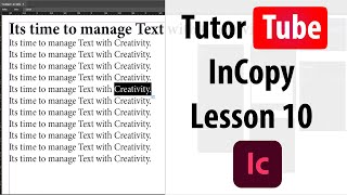 Adobe InCopy Tutorial  Lesson 10  More Character Formatting Options [upl. by Rep]