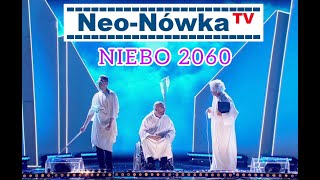 NeoNówka  quotNIEBO 2060quot NOWOŚĆ [upl. by Avilo]