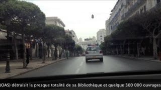 Randonnée à Alger de la rue Didouche Mourad Ex Michelet au Chemin Sfindja Ex Laperlier [upl. by Leasi]