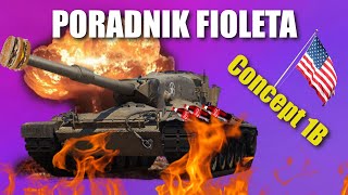 Poradnik fioleta  Concept 1B  World Of Tanks [upl. by Darce]