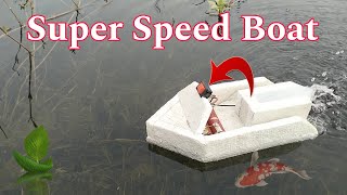 Super Speed Boat Using DC Motor High Speed And Thermocol Sheet [upl. by Coy]