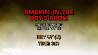 Motley Crue  Smokin In The Boys Room Karaoke [upl. by Rusell]