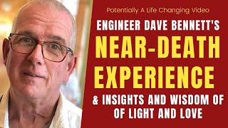 Profound NearDeath Experience Account David Bennett [upl. by Nnaear376]