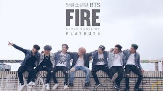 INTRO  FIRE  BTS Dance Cover by PLAYBOYS [upl. by Ydok]