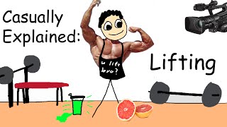 Casually Explained Lifting [upl. by Meadows]