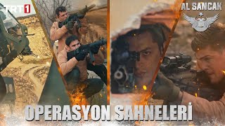 Operasyon Sahneleri Part 3  Al Sancak alsancaktrt [upl. by Jdavie234]