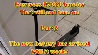 Evercross EV08S Scooter that will not turn on Part 2  Installing the replacement Battery [upl. by Ihtraa629]