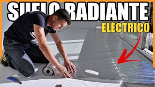 🔶Instalación SUELO RADIANTE ELECTRICO🔶 Para Suelos Flotantes [upl. by Nimocks]