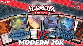 MTG Modern  Omnath vs 5 Color Creativity  SCGCON Columbus Modern 20k  Top 12 [upl. by Buchbinder]