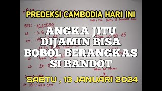 PREDIKSI CAMBODIA JITU 13 JANUARI 2024  BOCORAN TOGEL CAMBODIA HARI INI  RUMUS CAMBODIA JITU [upl. by Bern231]