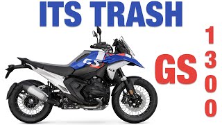 BMW Trashed The GS  The 1300 GS is So Disappointing [upl. by Pierson]