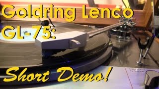 Goldring Lenco GL75 with MUCH Better Demo Music [upl. by Aicitan870]